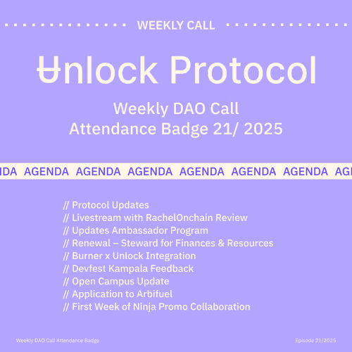 Unlock DAO Call 21/2025