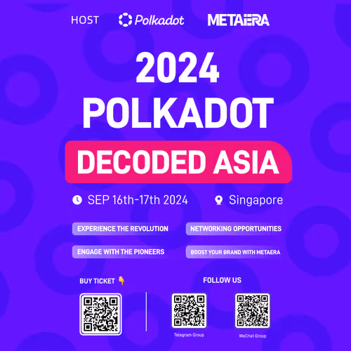 Polkadot Decoded Asia 2024