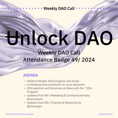 Unlock DAO Call 49/2024