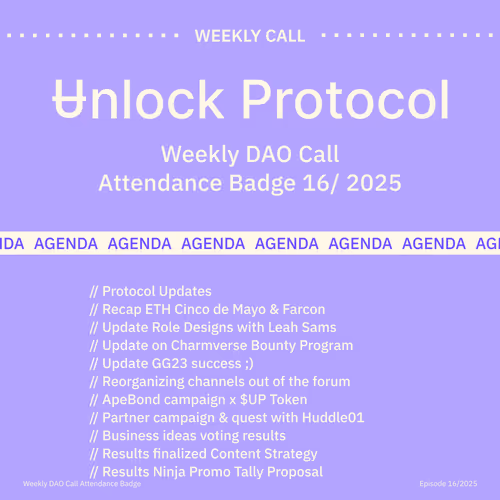 Unlock DAO Call 16/2025