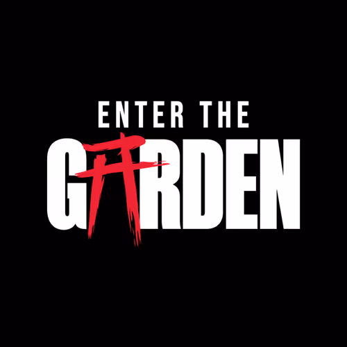 Enter The Garden