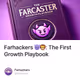 Farhackers 😈🦁: The First Growth Playbook