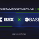 BSX : Road to Base