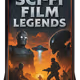 SciFi Film Legends