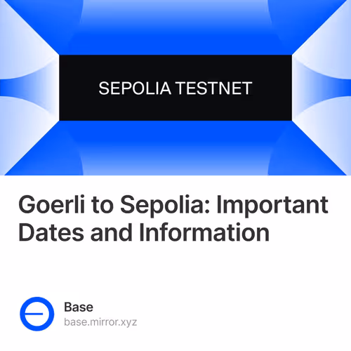 Goerli to Sepolia: Important Dates and Information