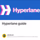 Hyperlane guide