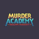 Murder Academy: Endless Paradox