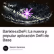 BanklessDeFi: La nueva y popular aplicación DeFi de Base