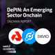 🟣 W3A PRO | DePIN: An Emerging Sector Onchain
