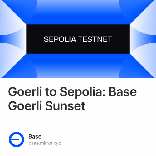 Goerli to Sepolia: Base Goerli Sunset