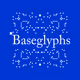 Baseglyphs