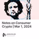 Notes on Consumer Crypto | Mar 1, 2024