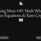 Chasing Meta #45: Math Whizzes, Solve Equations & Earn Crypto 👀