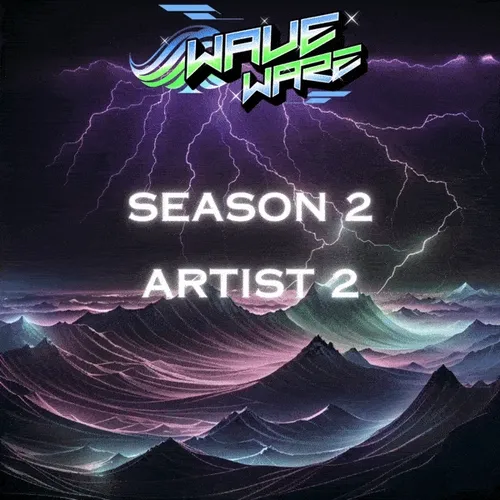 WaveWarZ Super Votes Artist 2