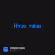 Hype, value