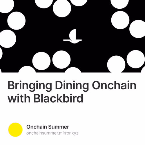 Bringing Dining Onchain with Blackbird