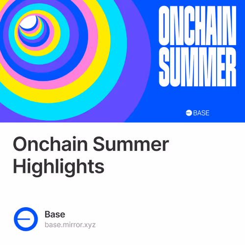 Onchain Summer Highlights