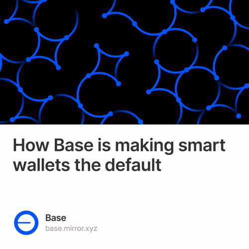 How Base is making smart wallets the default