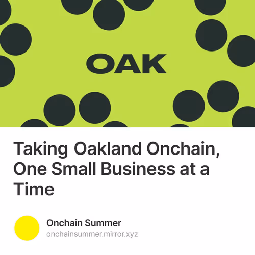 Taking Oakland Onchain, One Small Business at a Time