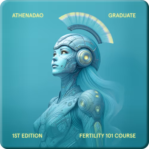AthenaDAO Fertility 101 Graduate