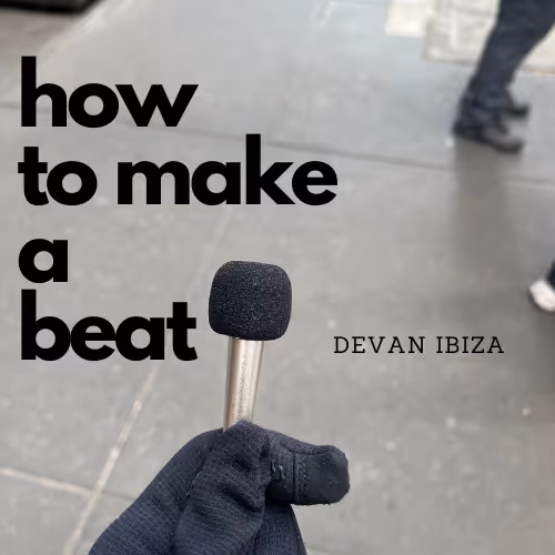 How to Make a Beat Videos