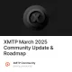 XMTP March 2025 Community Update & Roadmap