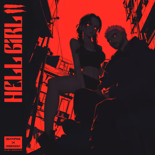 DEATHPIXIE x OddKidOut - HELL GIRL II