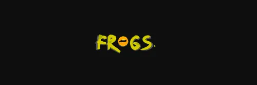 Frogs