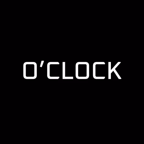 O'CLOCK EDITION