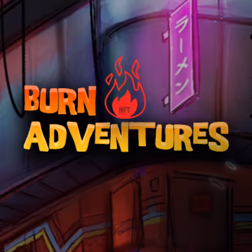 Burn Adventures by LOGIK