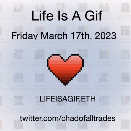 Life Is A Gif