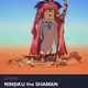 Ninşiku the Shaman #043