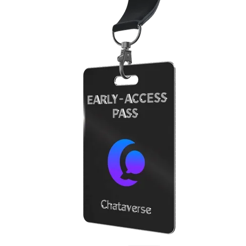 Chataverse Early Access Pass