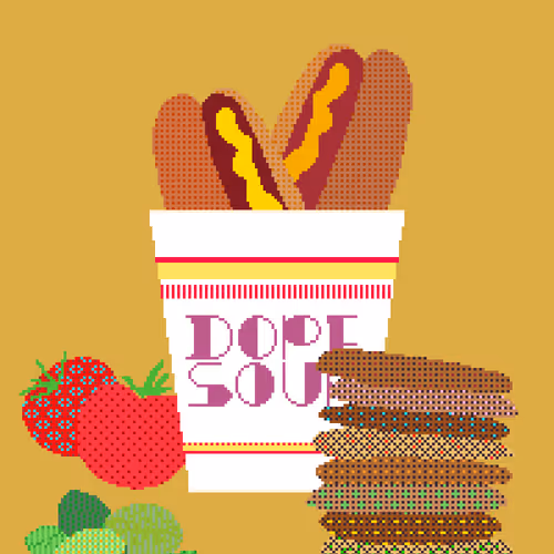 DOPE SOUP