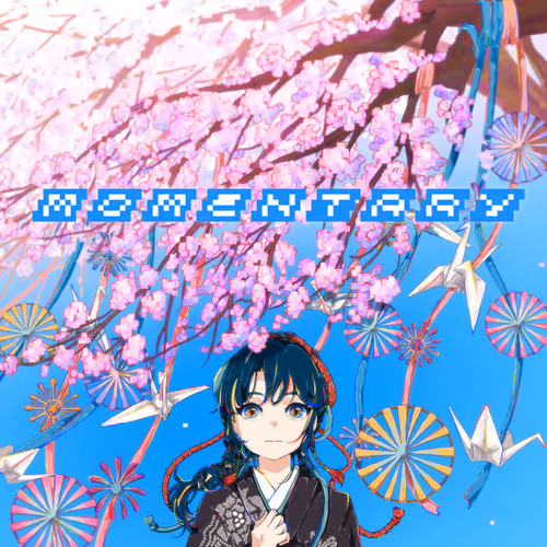 MOMENTARY