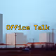 office talk