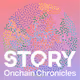 Story Protocol - Onchain Chronicles