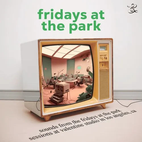 Fridays At The Park