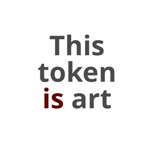 Is Art (Token, Proxy)