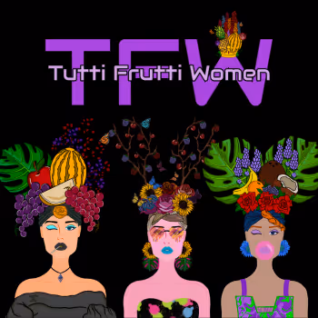 Tutti Frutti Women