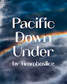 Pacific Down Under by Timmboslice - Open Edition