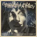 Barely A Lady ✧ raw jam