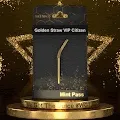 Golden Straw VIP Mintpass