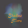 Shadow Flora