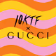 Gucci Grail - 10KTF