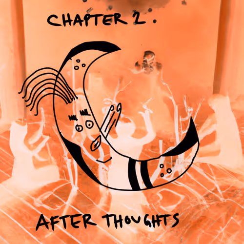 "I Gave My Youth To God" CHAPTER 2/5: After Thoughts