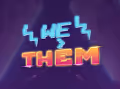 We>Them: Society of Rebels
