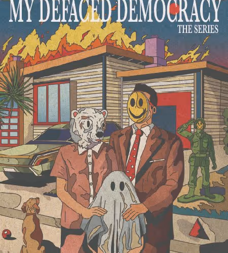 My Defaced Democracy