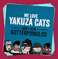 Gutter Punks - Yakuza Cats