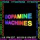Dopamine Machines by Steve Pikelny